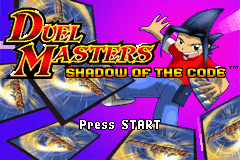 Duel Masters: Shadow of the Code title screen for GameBoy Advance